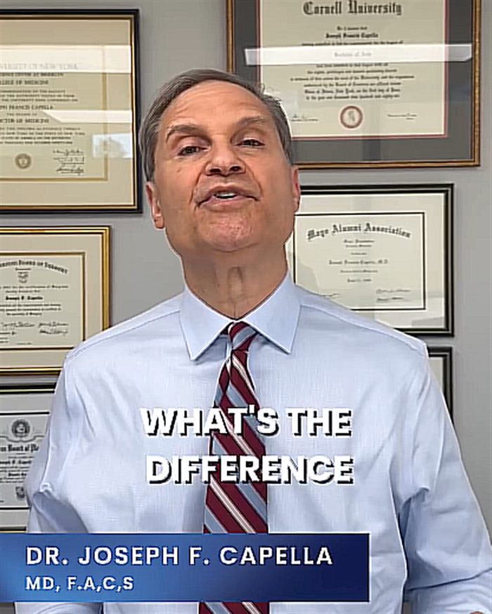 What's the difference — Dr. Joseph F. Capella, MD, FACS